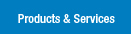 Products & Services